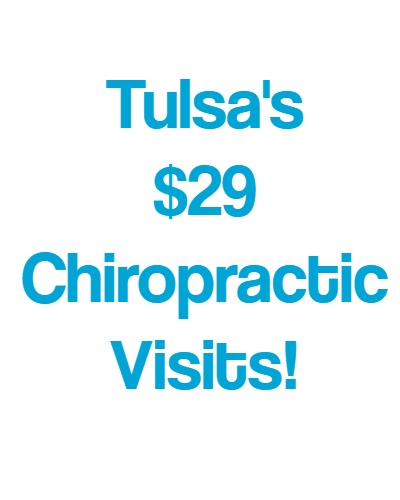 29 dollar chiropractor Tulsa OK
